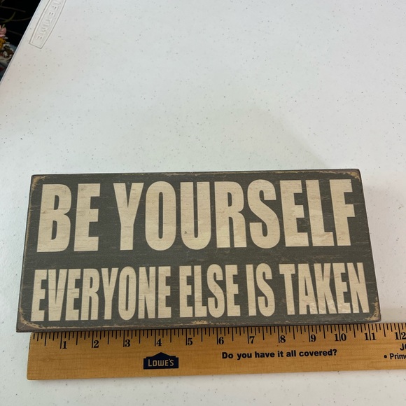 Box Sign - Be Yourself Everyone Taken - Picture 4 of 6